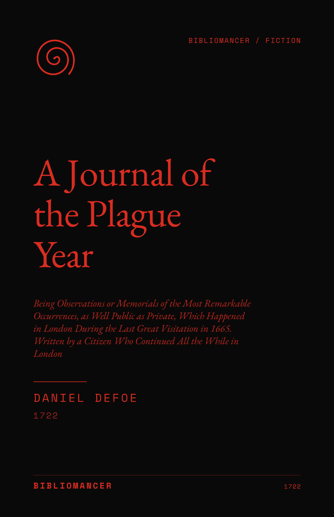 A Journal of the Plague Year by Daniel Defoe — Bibliomancer edition cover