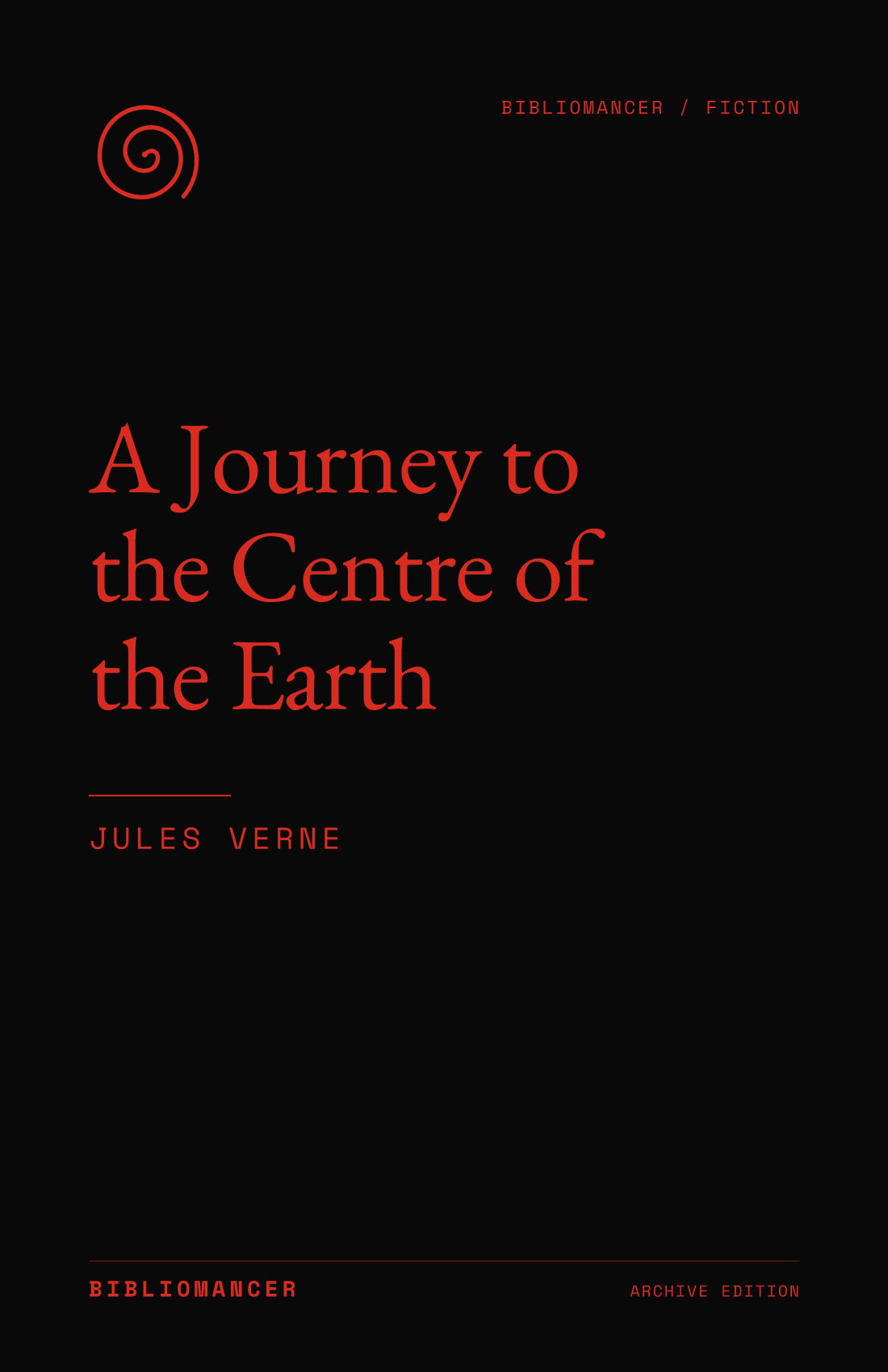 A Journey to the Centre of the Earth by Jules Verne — Bibliomancer edition cover