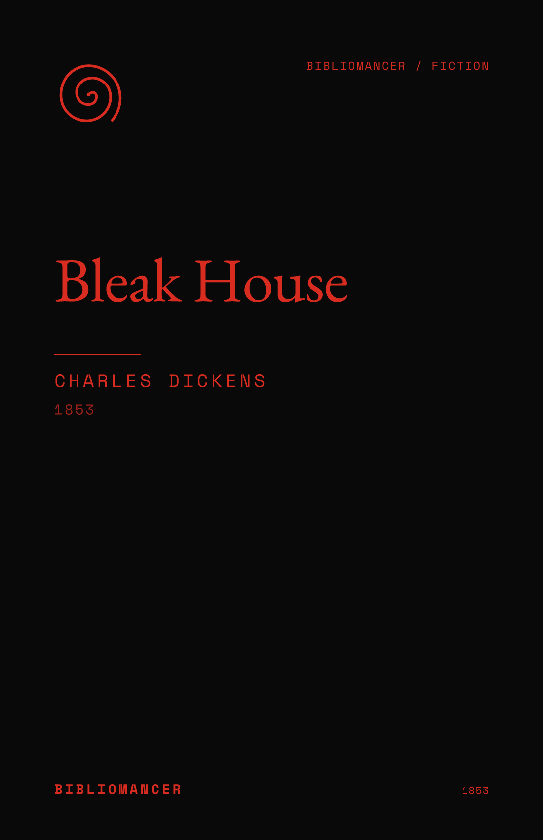 Bleak House by Charles Dickens — Bibliomancer edition cover