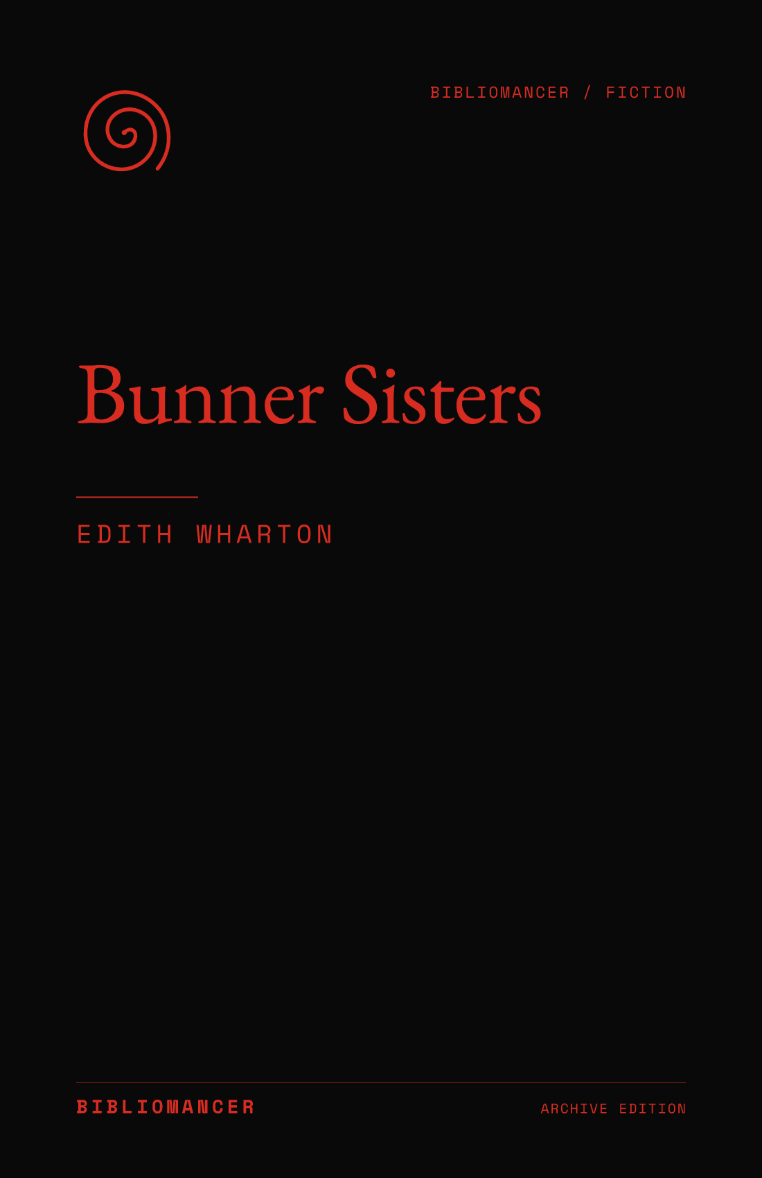 Bunner Sisters by Edith Wharton — Bibliomancer edition cover