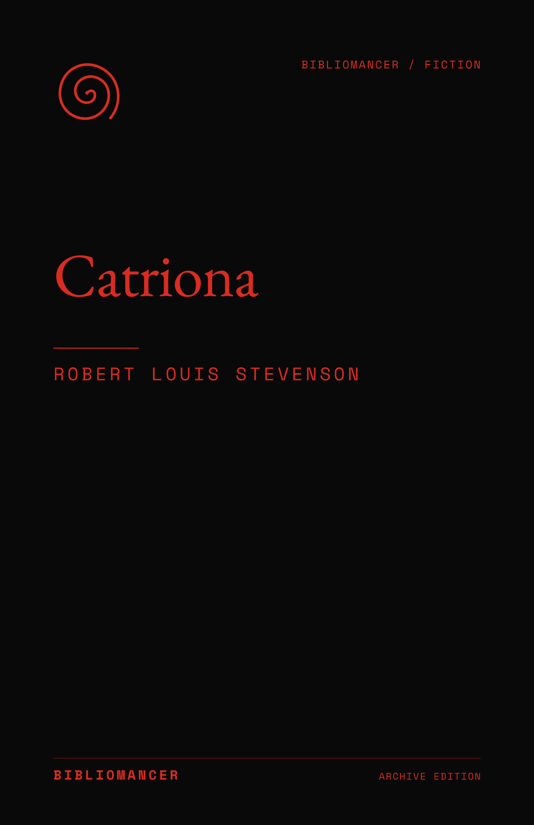 Catriona by Robert Louis Stevenson — Bibliomancer edition cover