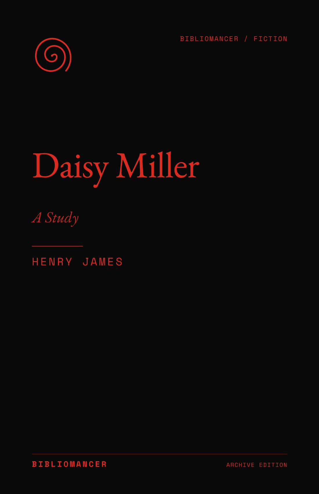 Daisy Miller by Henry James — Bibliomancer edition cover