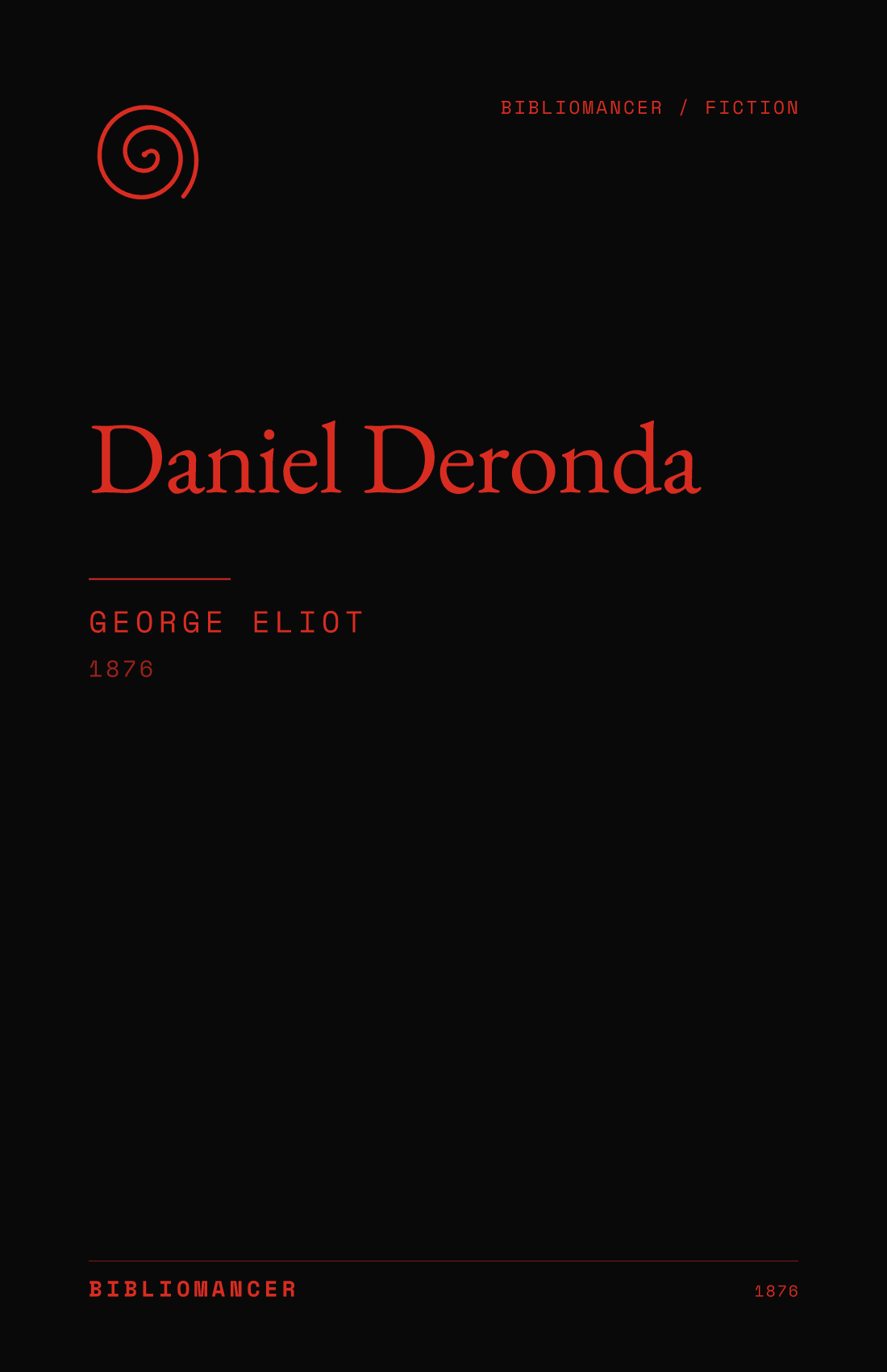 Daniel Deronda by George Eliot — Bibliomancer edition cover