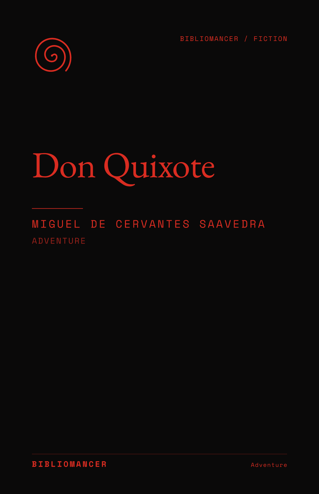 Don Quixote by Miguel de Cervantes Saavedra — Bibliomancer edition cover