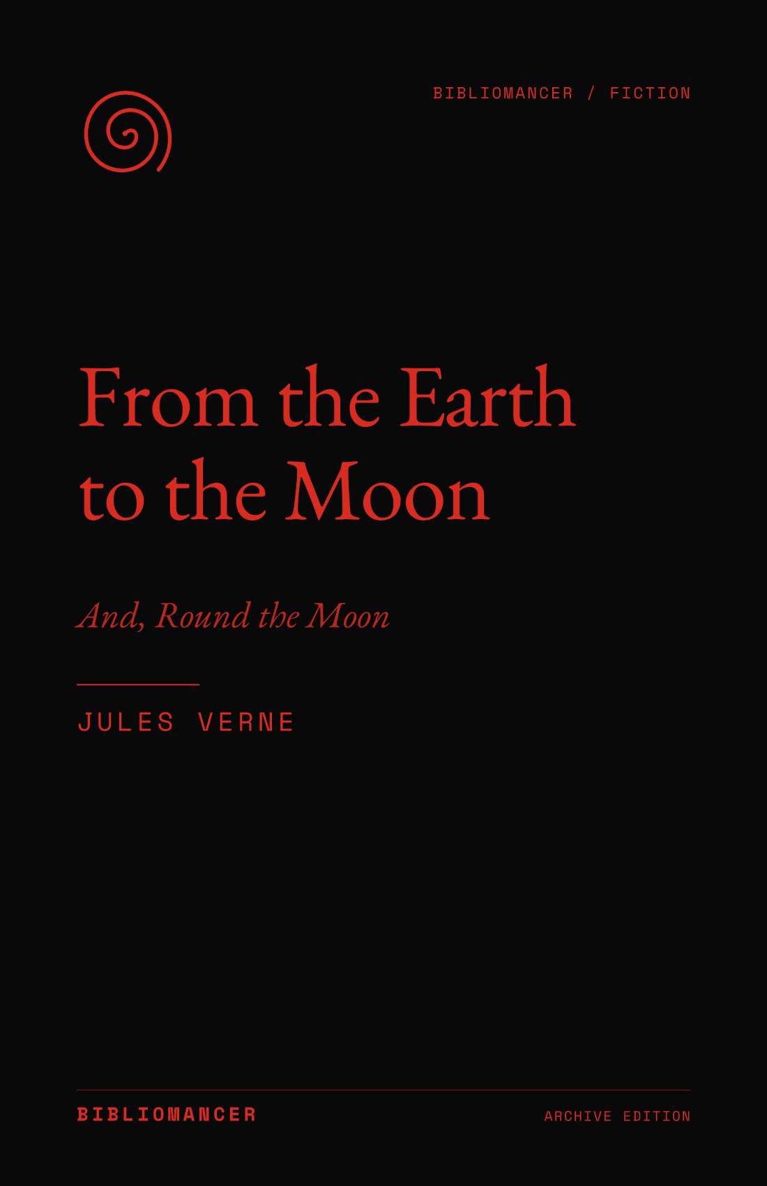 From the Earth to the Moon by Jules Verne — Bibliomancer edition cover