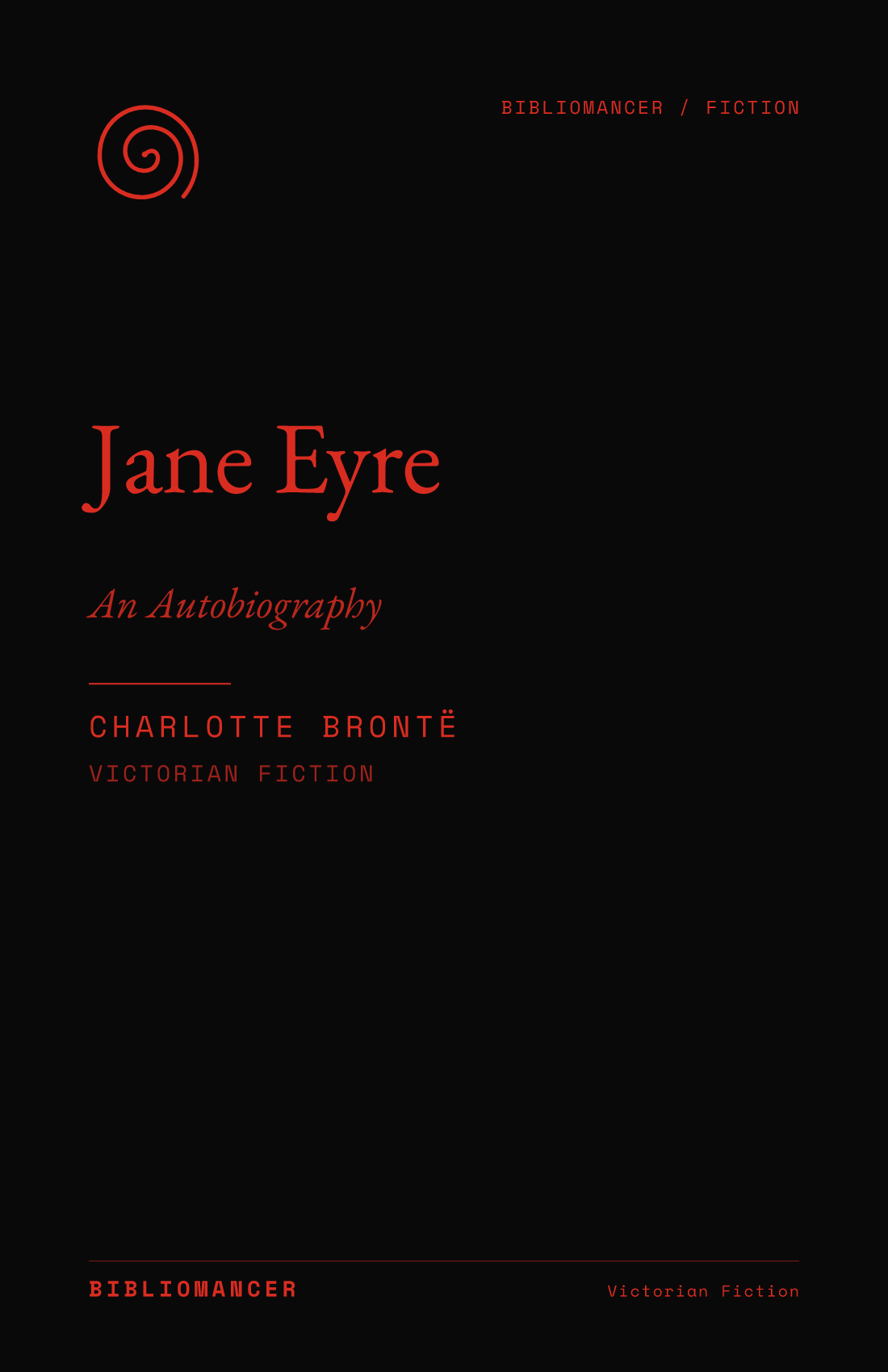 Jane Eyre by Charlotte Brontë — Bibliomancer edition cover