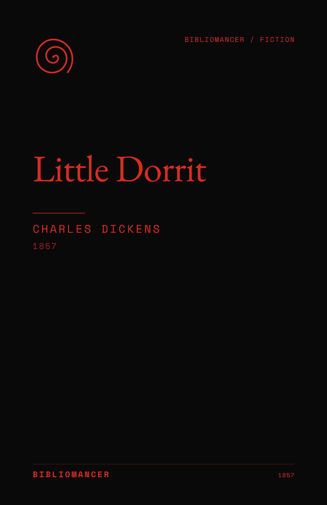 Little Dorrit by Charles Dickens — Bibliomancer edition cover