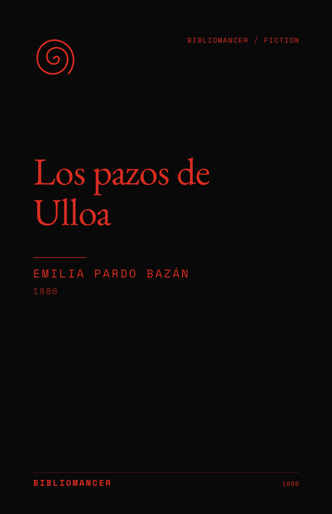 Los pazos de Ulloa by Emilia Pardo Bazán — Bibliomancer edition cover