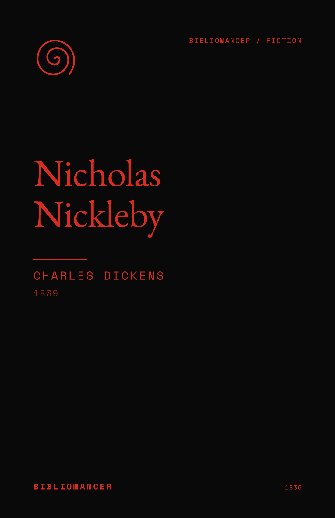 Nicholas Nickleby by Charles Dickens — Bibliomancer edition cover
