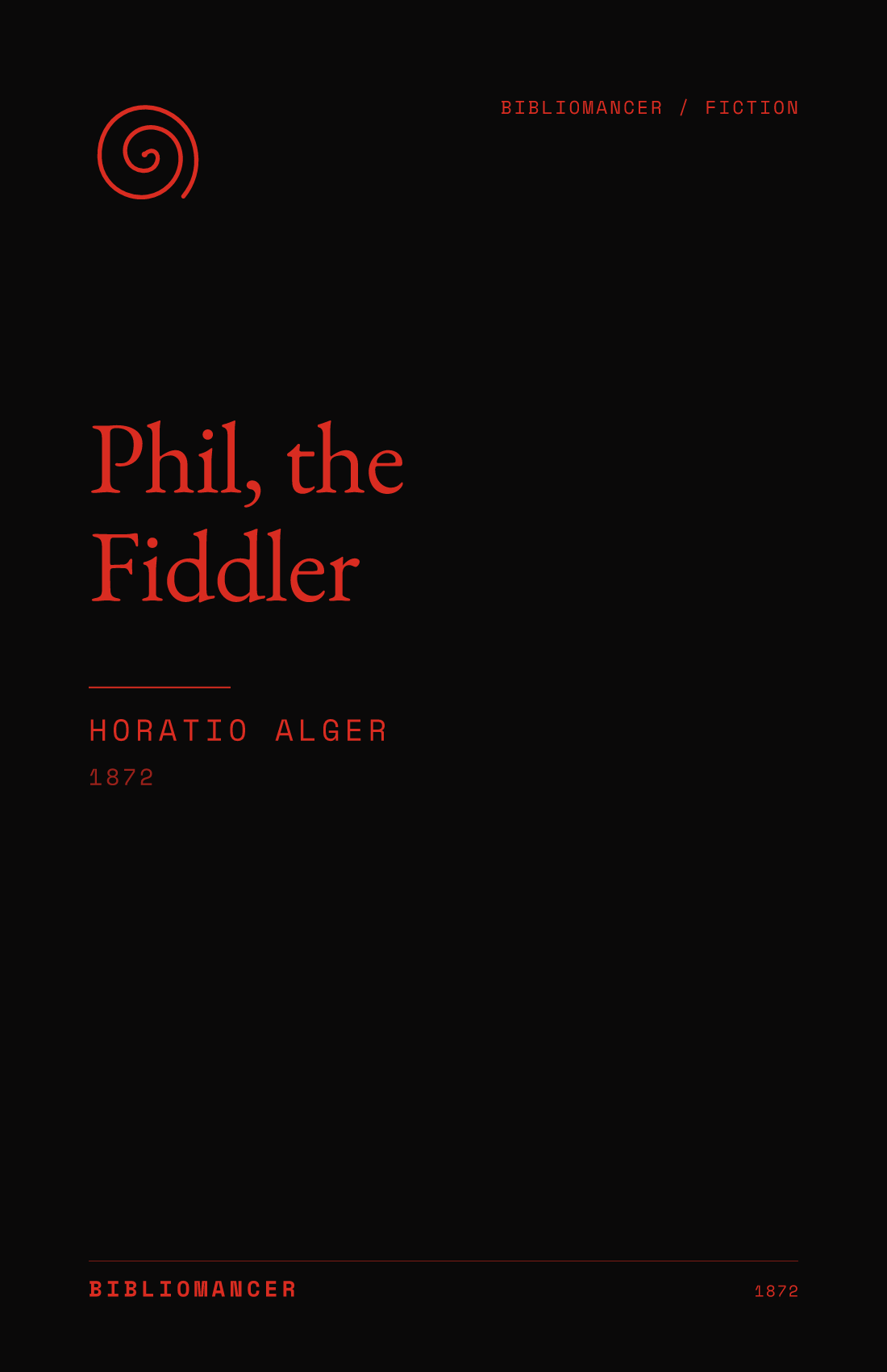 Phil, the Fiddler by Horatio Alger — Bibliomancer edition cover