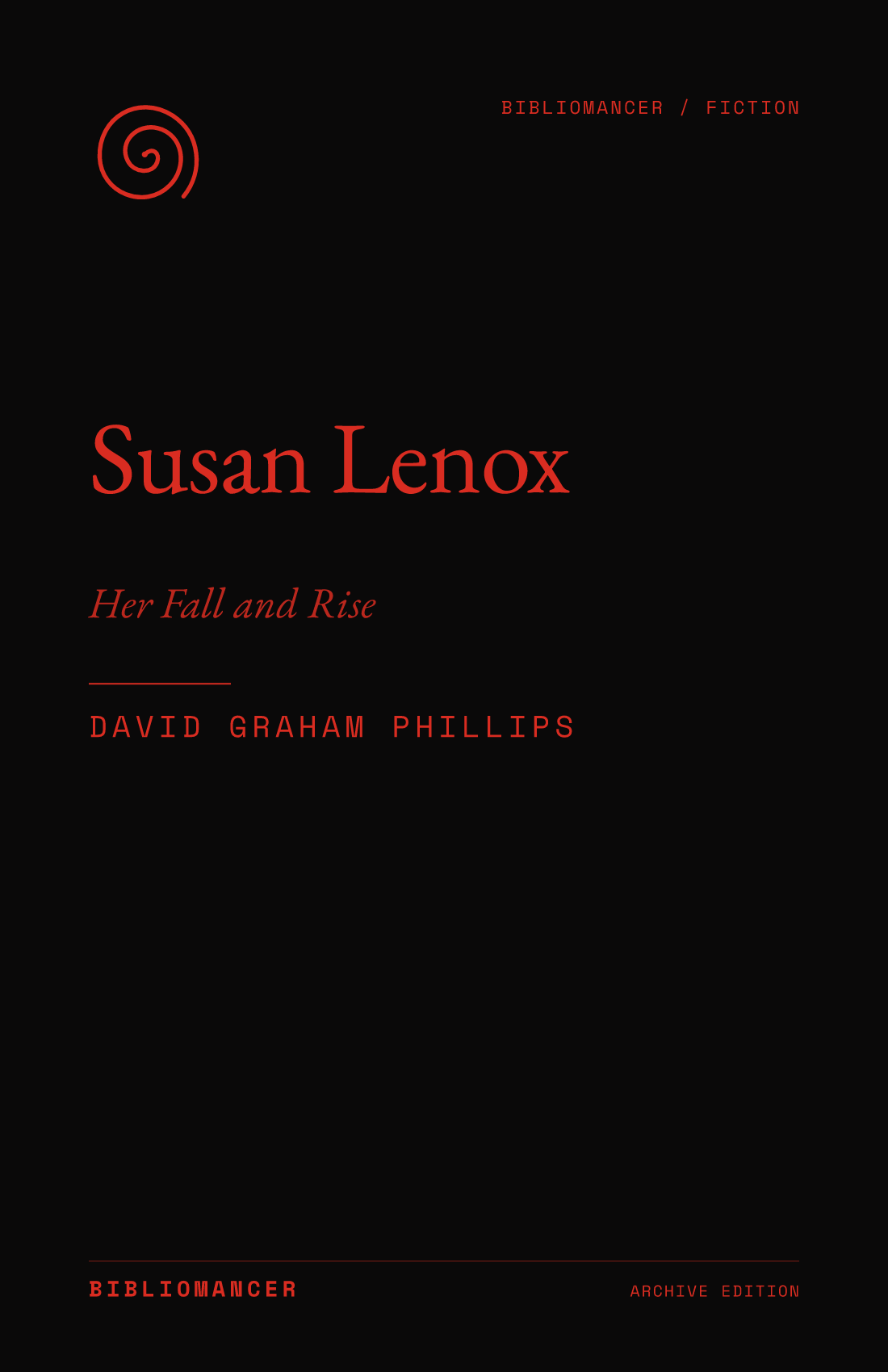 Susan Lenox by David Graham Phillips — Bibliomancer edition cover
