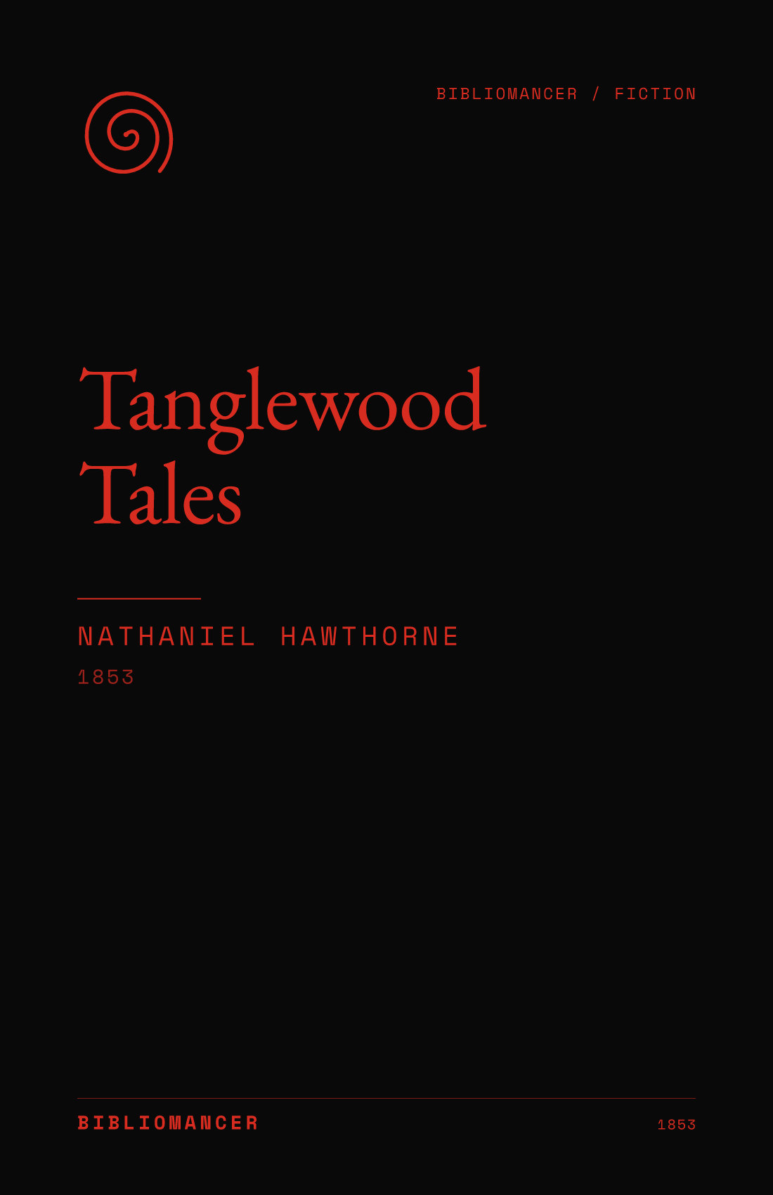 Tanglewood Tales by Nathaniel Hawthorne — Bibliomancer edition cover
