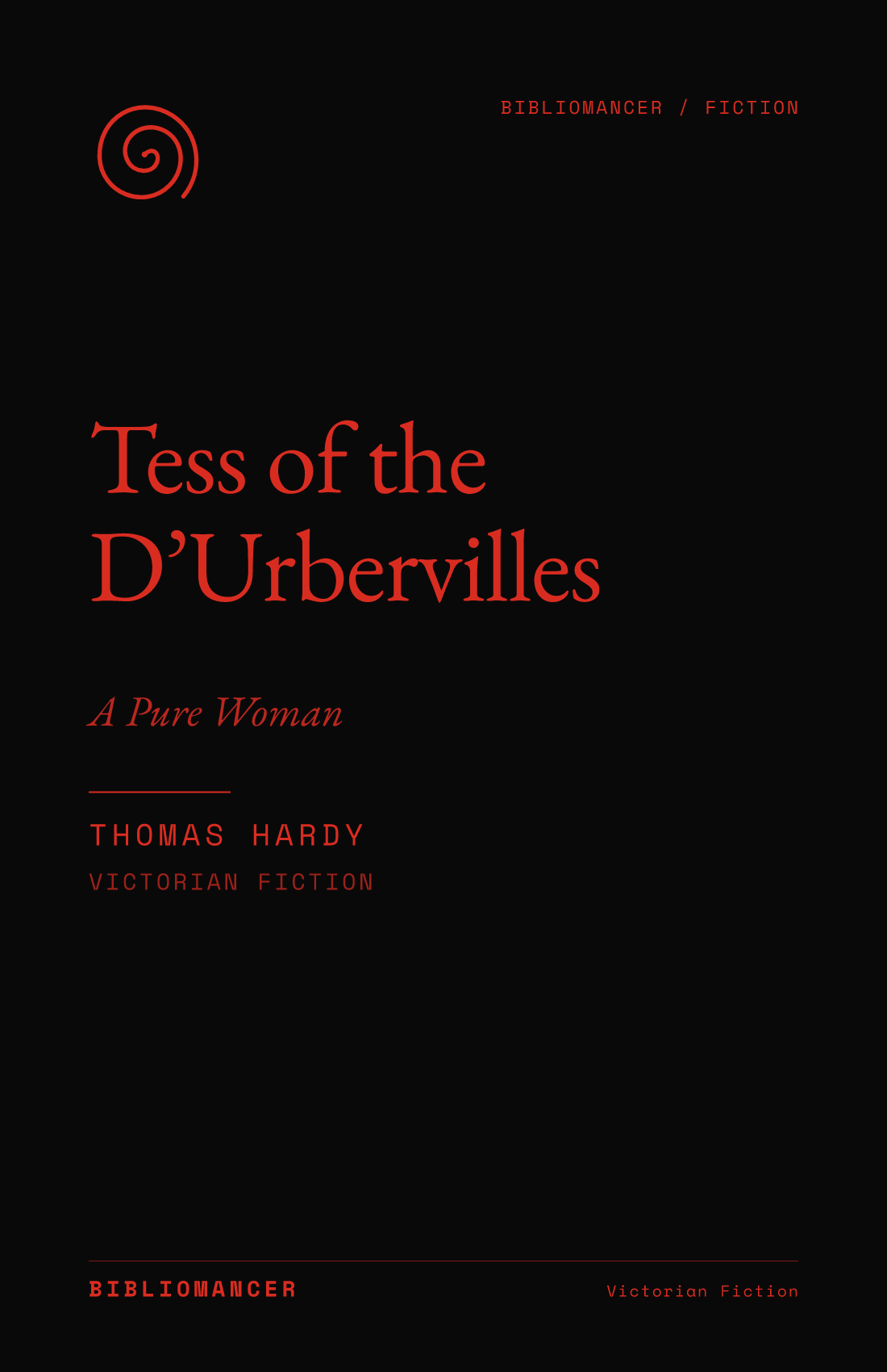 Tess of the D’Urbervilles by Thomas Hardy — Bibliomancer edition cover