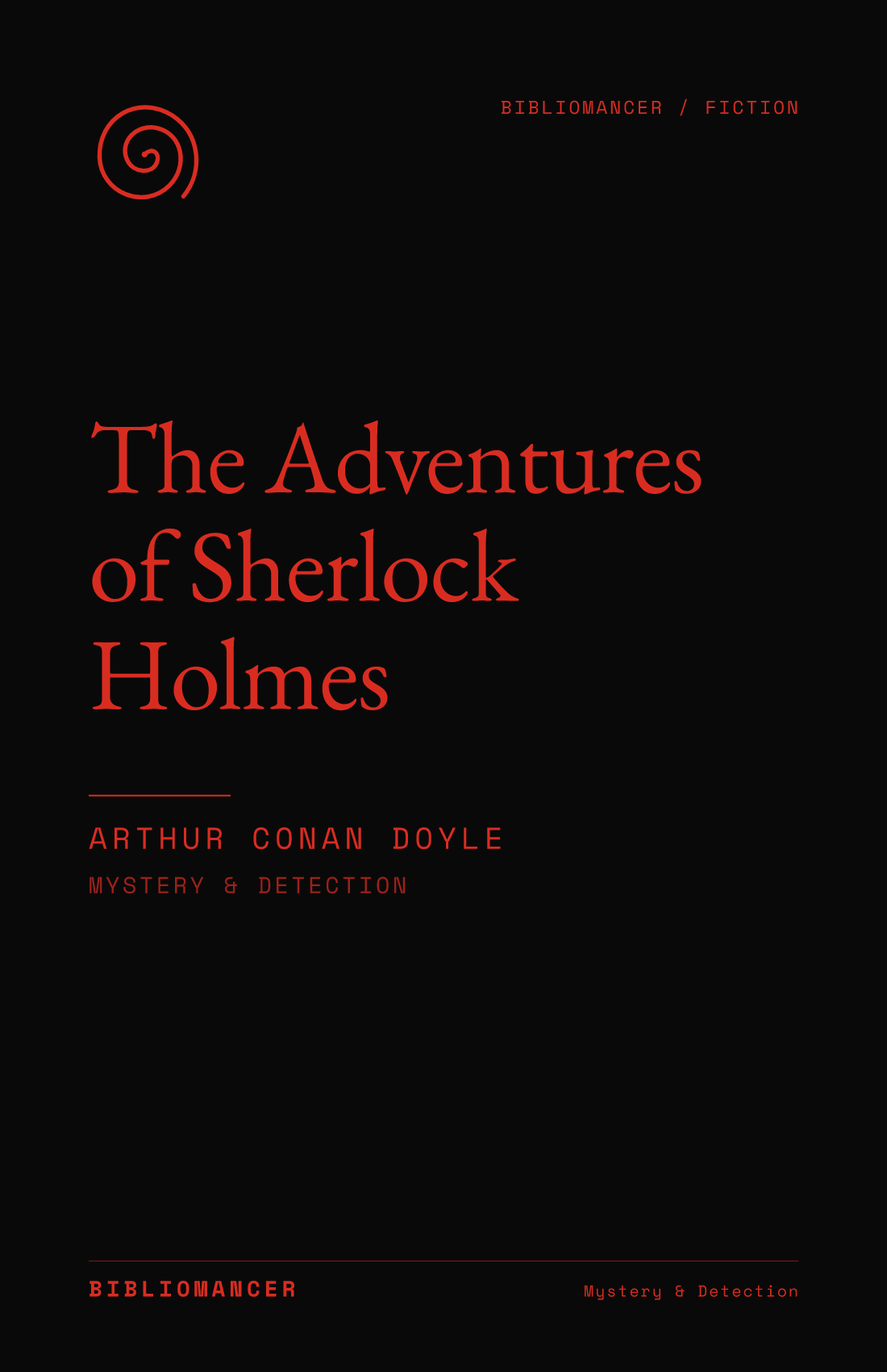 The Adventures of Sherlock Holmes by Arthur Conan Doyle — Bibliomancer edition cover