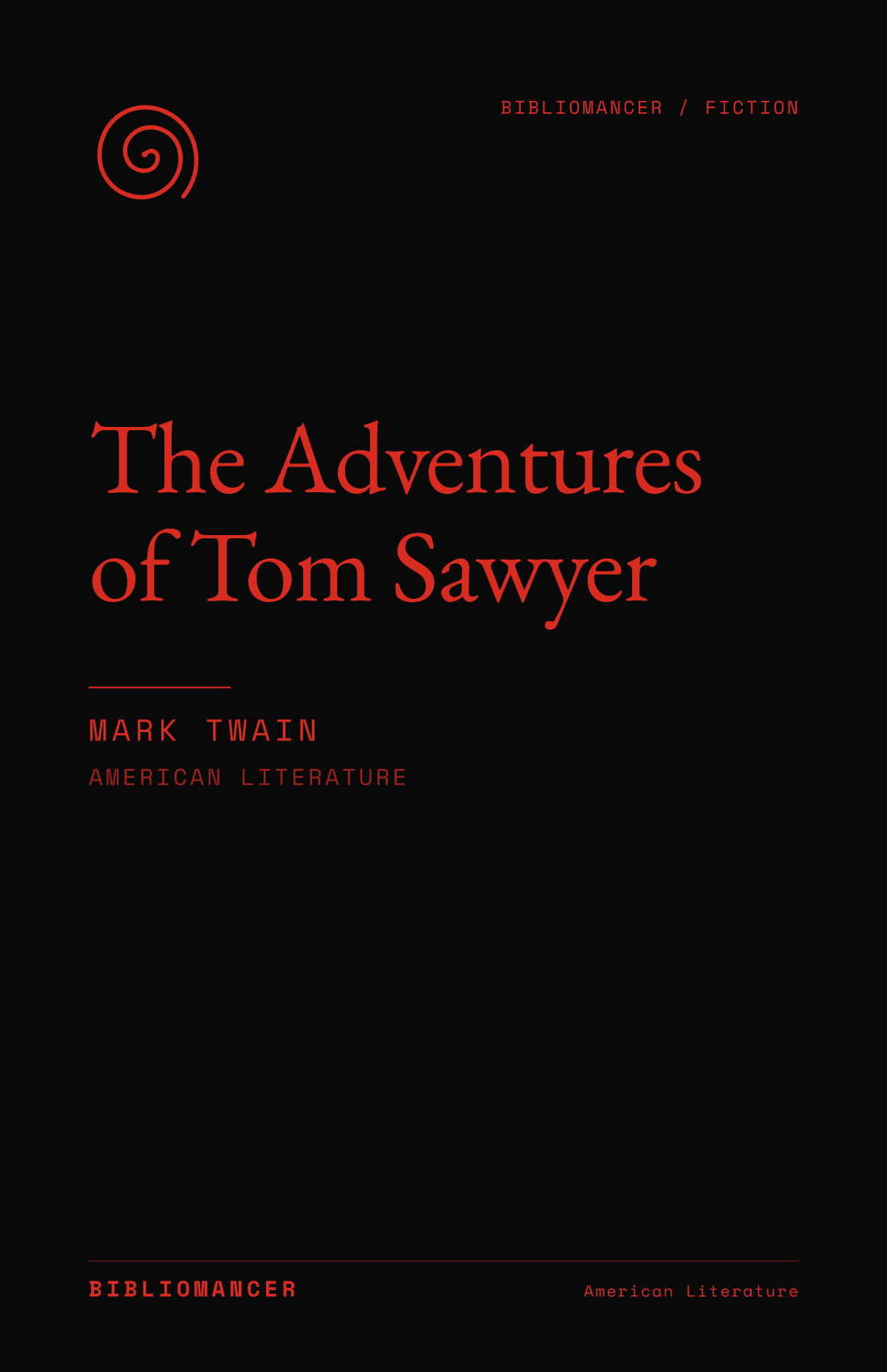 The Adventures of Tom Sawyer by Mark Twain — Bibliomancer edition cover