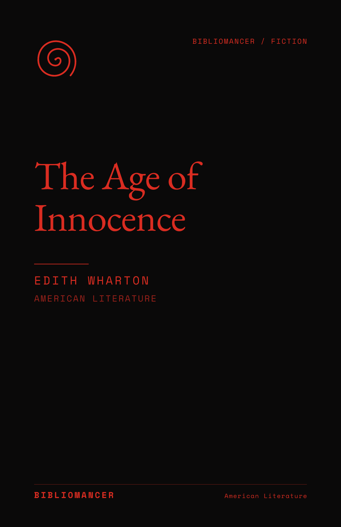 The Age of Innocence by Edith Wharton — Bibliomancer edition cover