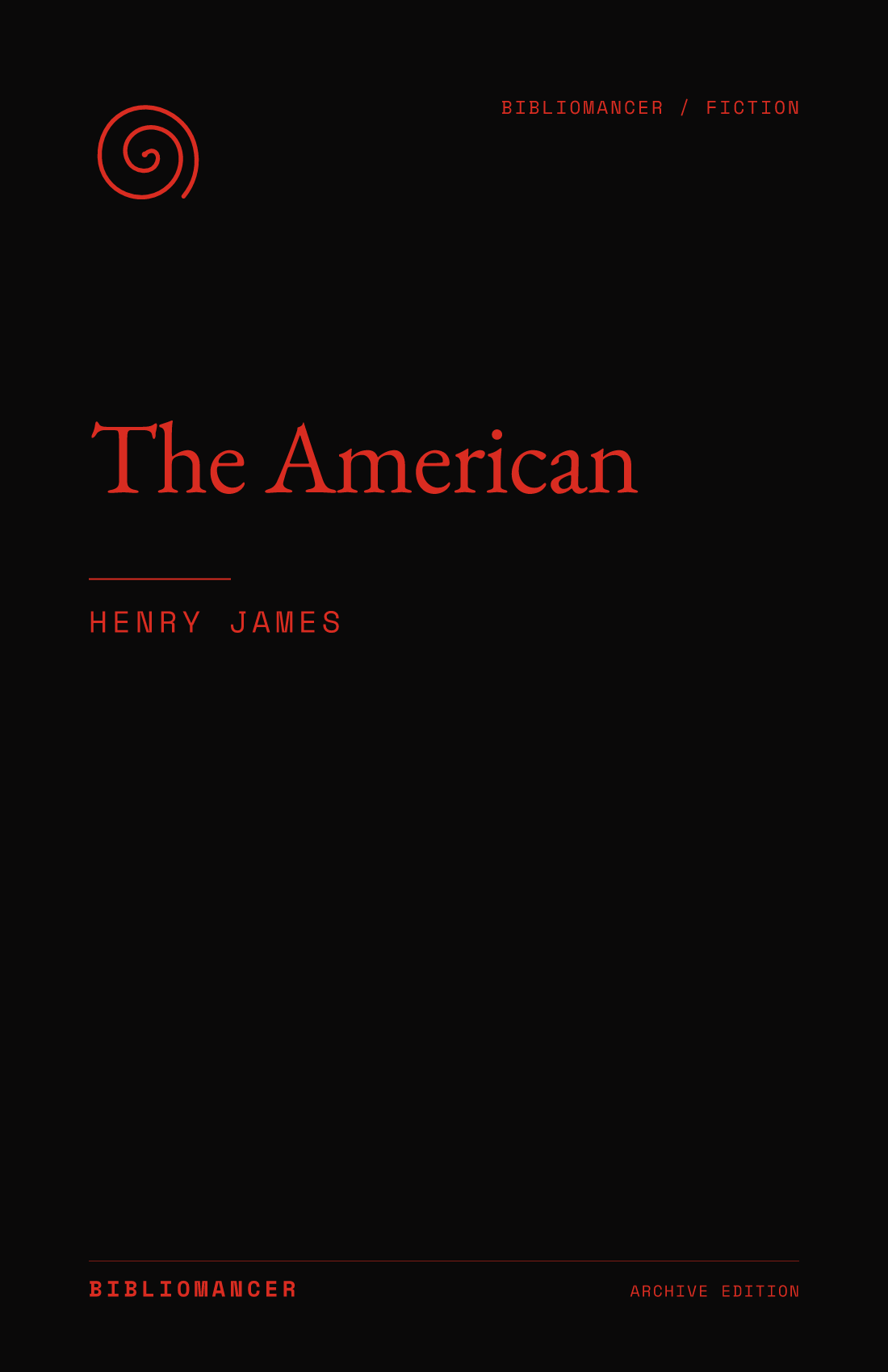 The American by Henry James — Bibliomancer edition cover