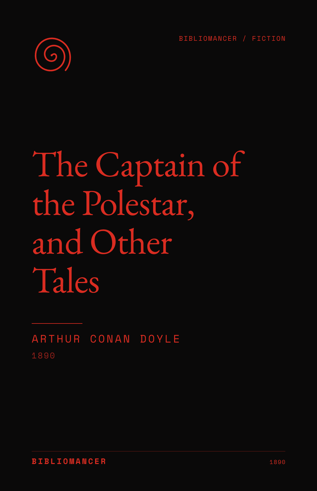 The Captain of the Polestar, and Other Tales by Arthur Conan Doyle — Bibliomancer edition cover