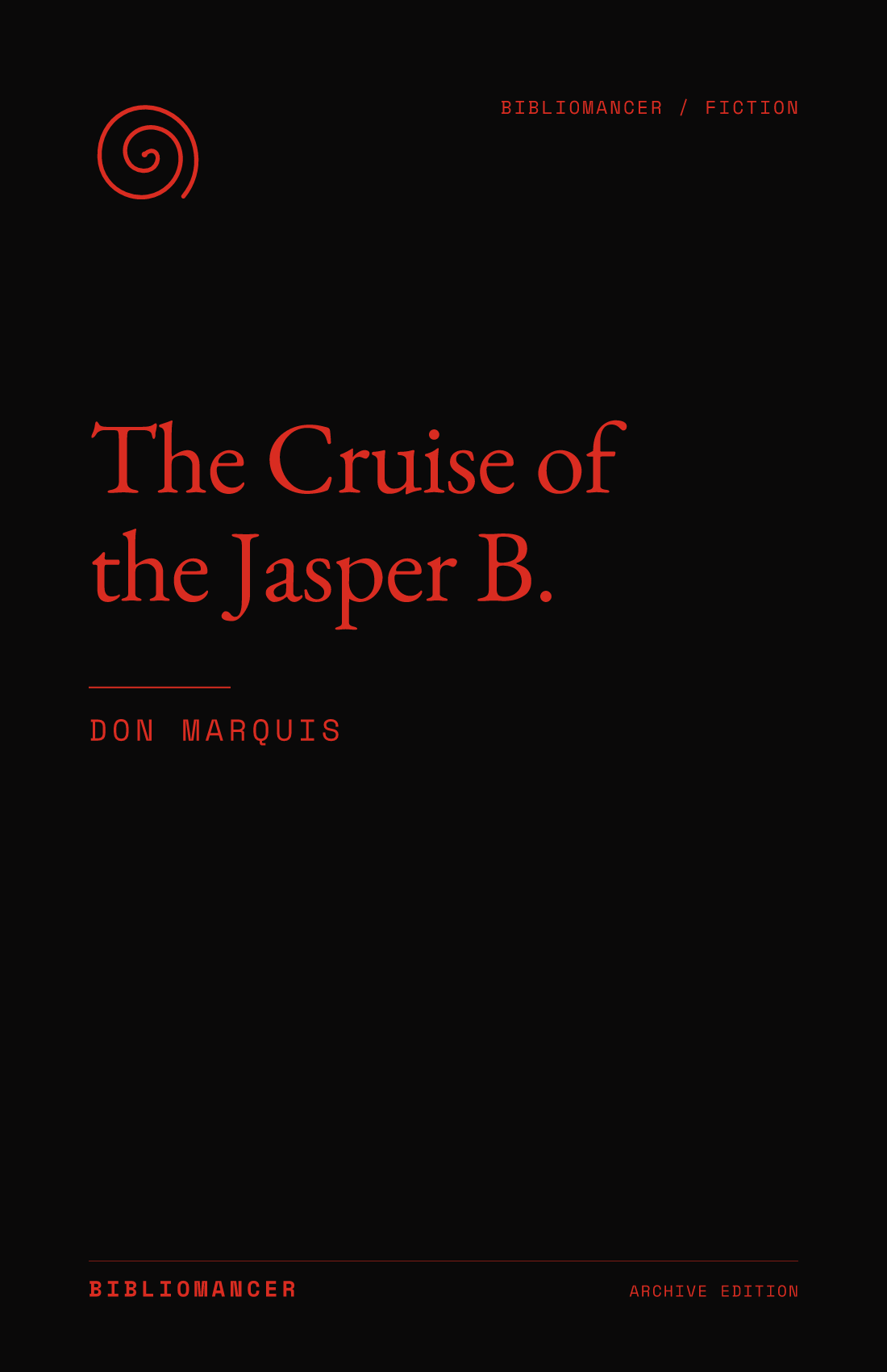 The Cruise of the Jasper B. by Don Marquis — Bibliomancer edition cover