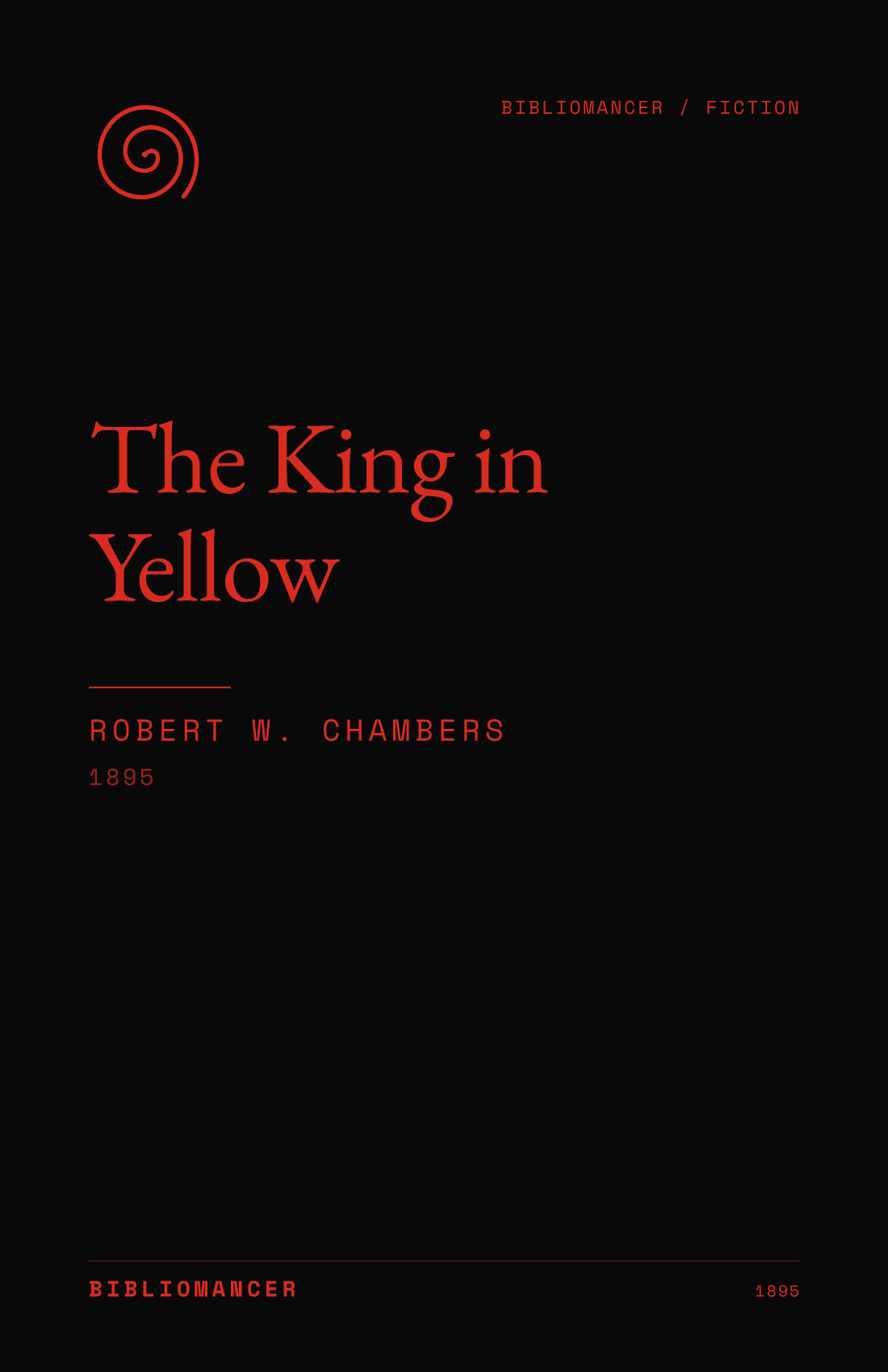 The King in Yellow by Robert W. Chambers — Bibliomancer edition cover