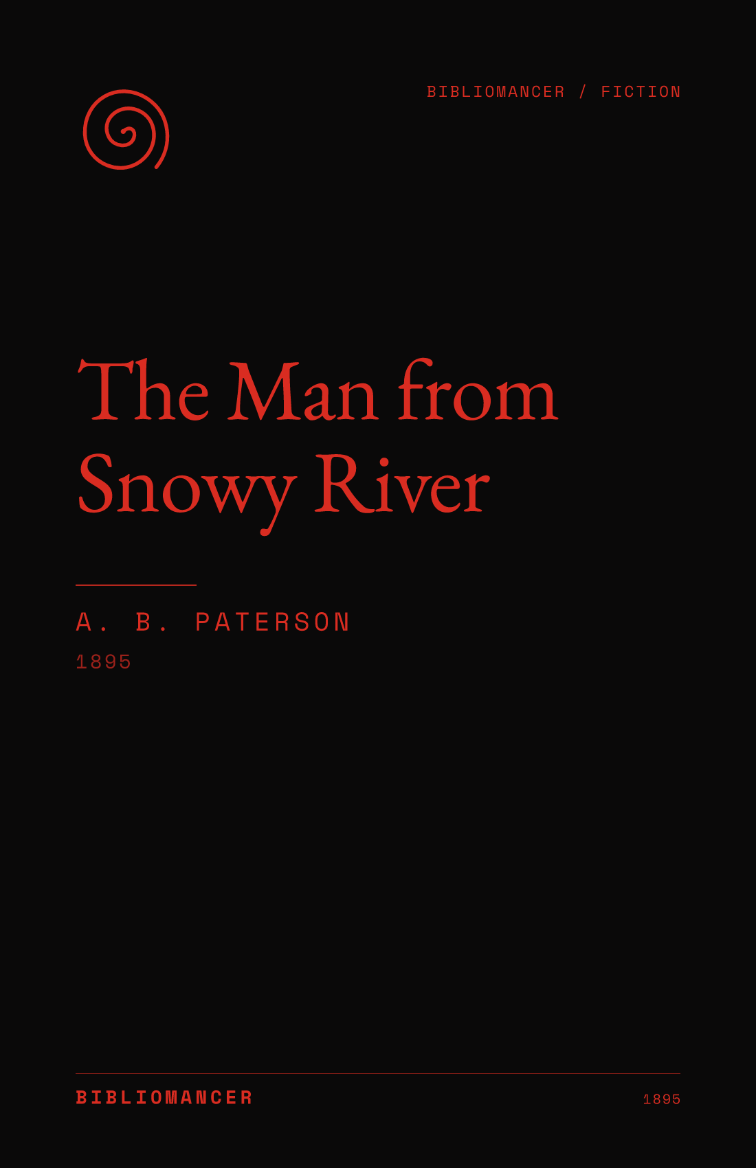 The Man from Snowy River by A. B. Paterson — Bibliomancer edition cover