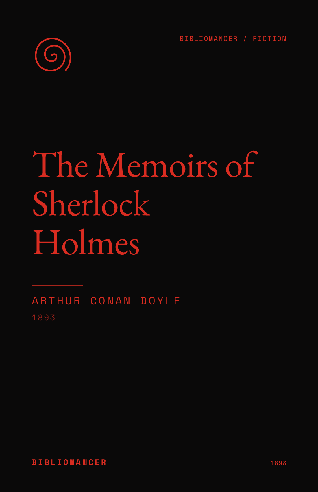 The Memoirs of Sherlock Holmes by Arthur Conan Doyle — Bibliomancer edition cover