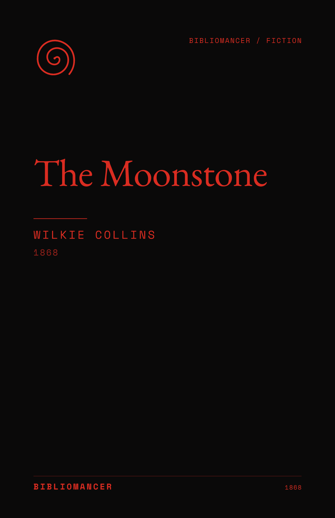 The Moonstone by Wilkie Collins — Bibliomancer edition cover