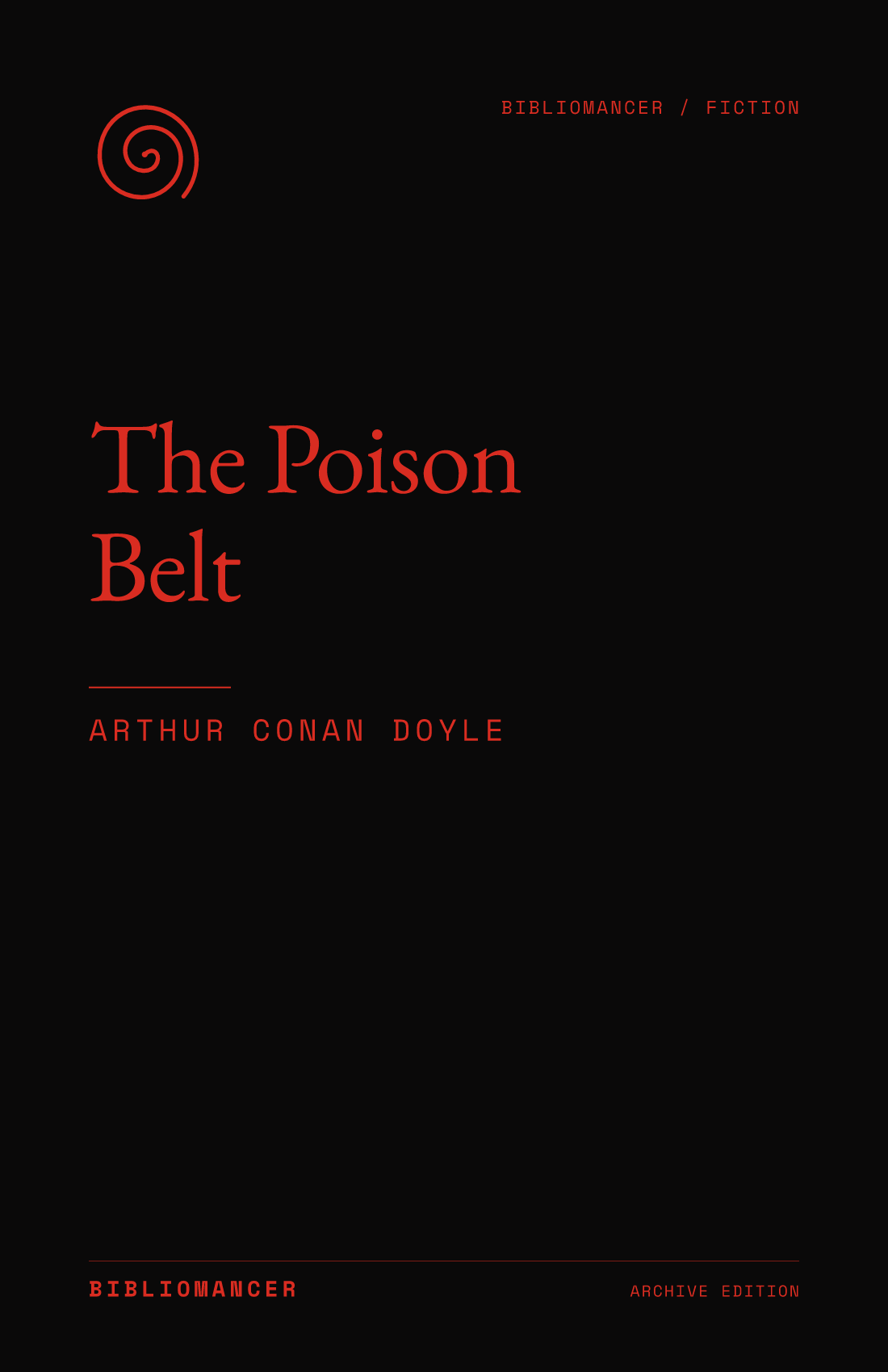 The Poison Belt by Arthur Conan Doyle — Bibliomancer edition cover