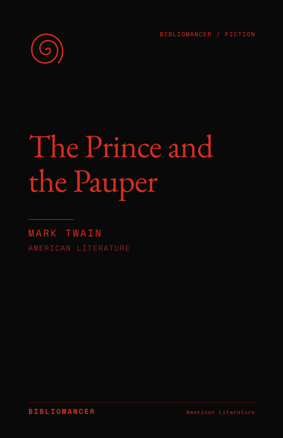The Prince and the Pauper by Mark Twain — Bibliomancer edition cover