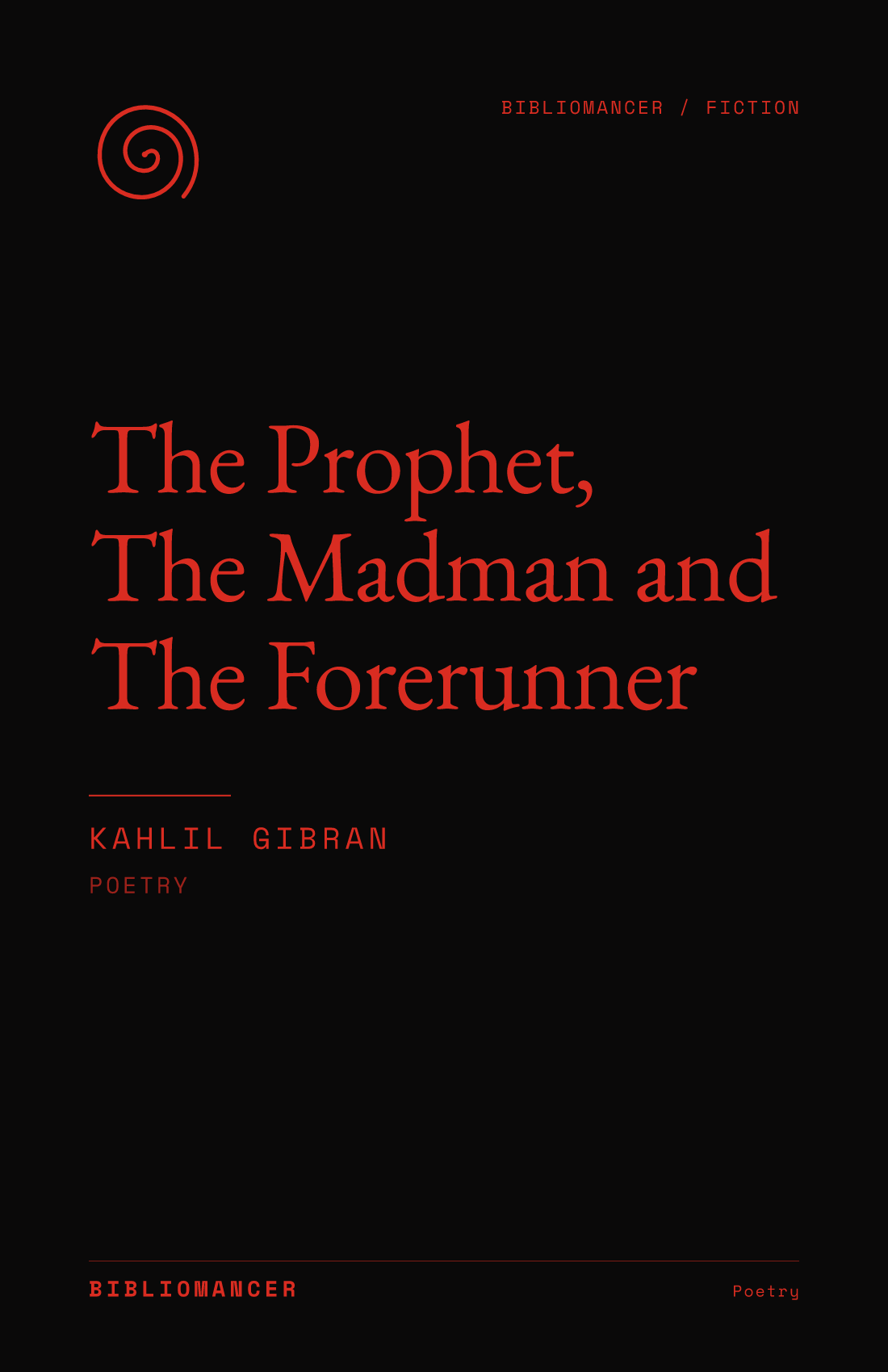 The Prophet, The Madman and The Forerunner by Kahlil Gibran — Bibliomancer edition cover