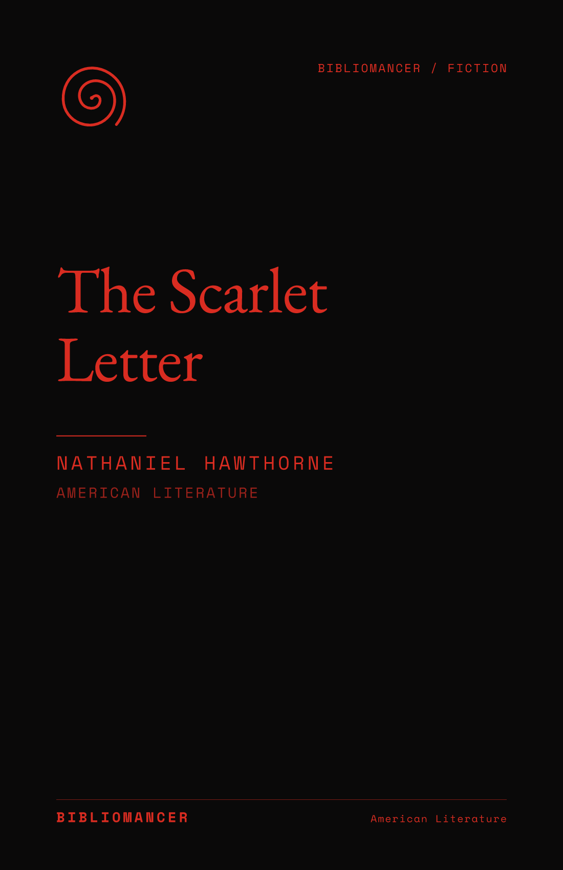 The Scarlet Letter by Nathaniel Hawthorne — Bibliomancer edition cover