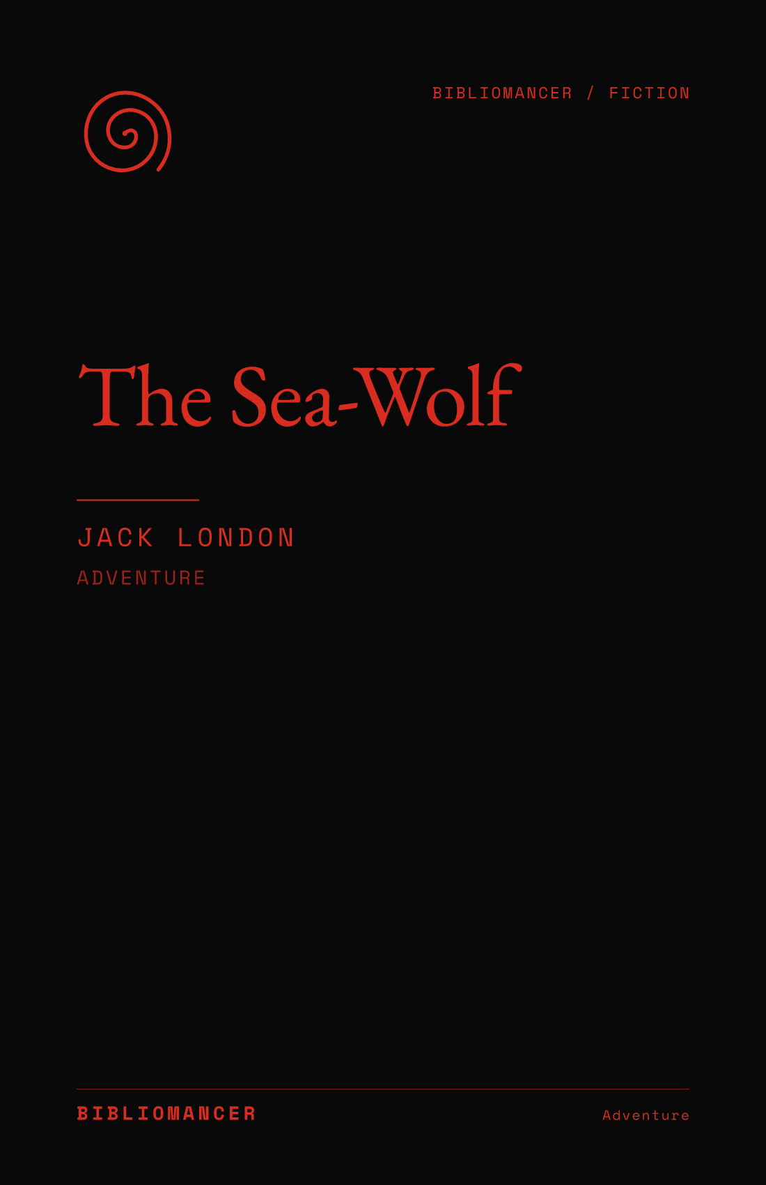 The Sea-Wolf by Jack London — Bibliomancer edition cover