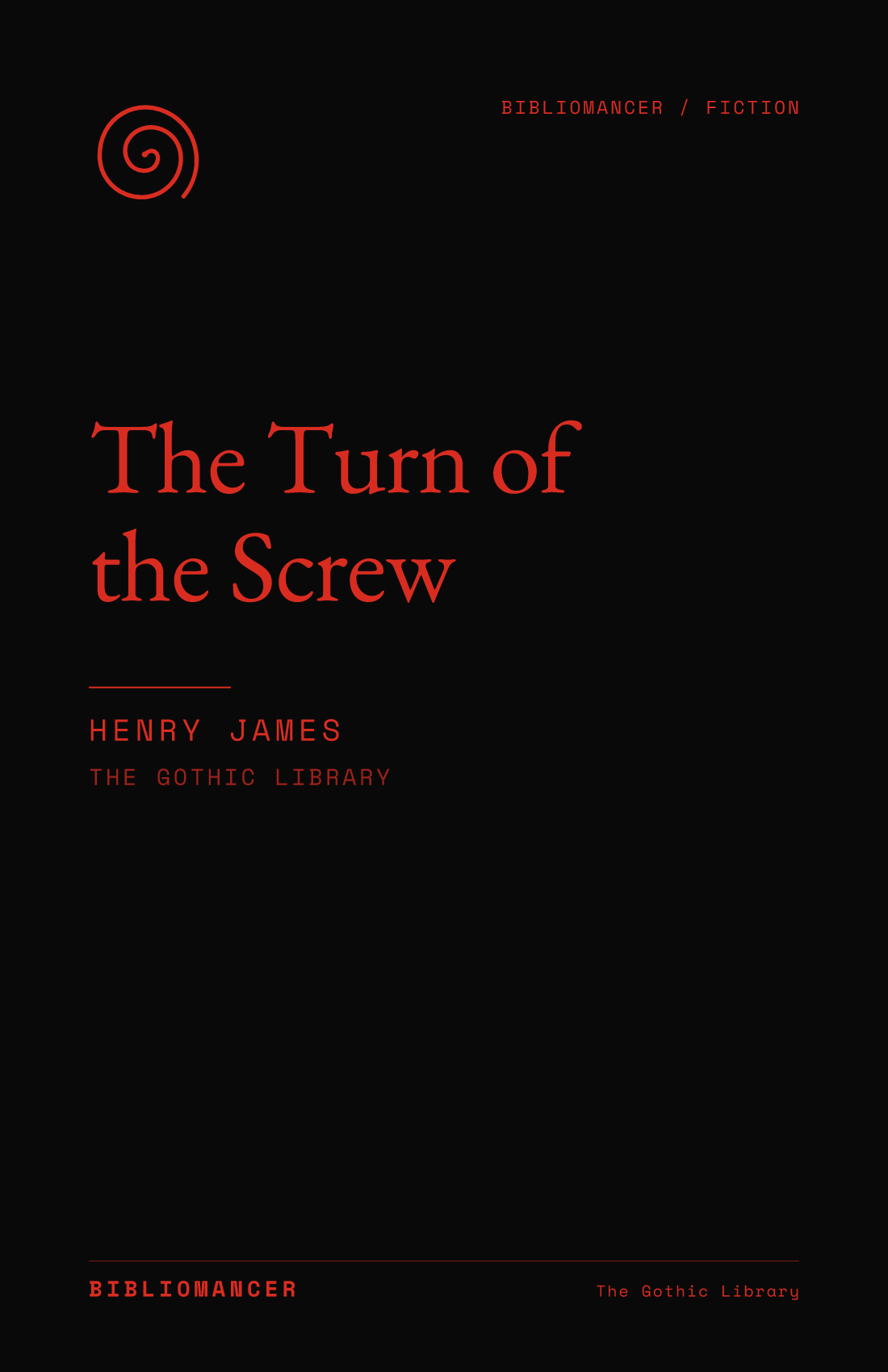 The Turn of the Screw by Henry James — Bibliomancer edition cover