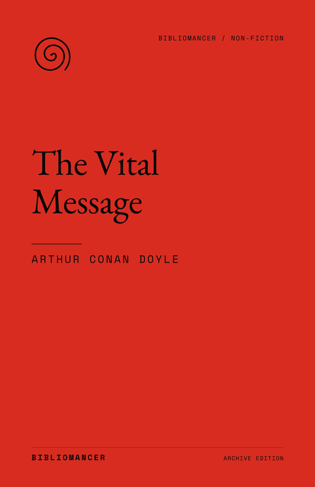 The Vital Message by Arthur Conan Doyle — Bibliomancer edition cover
