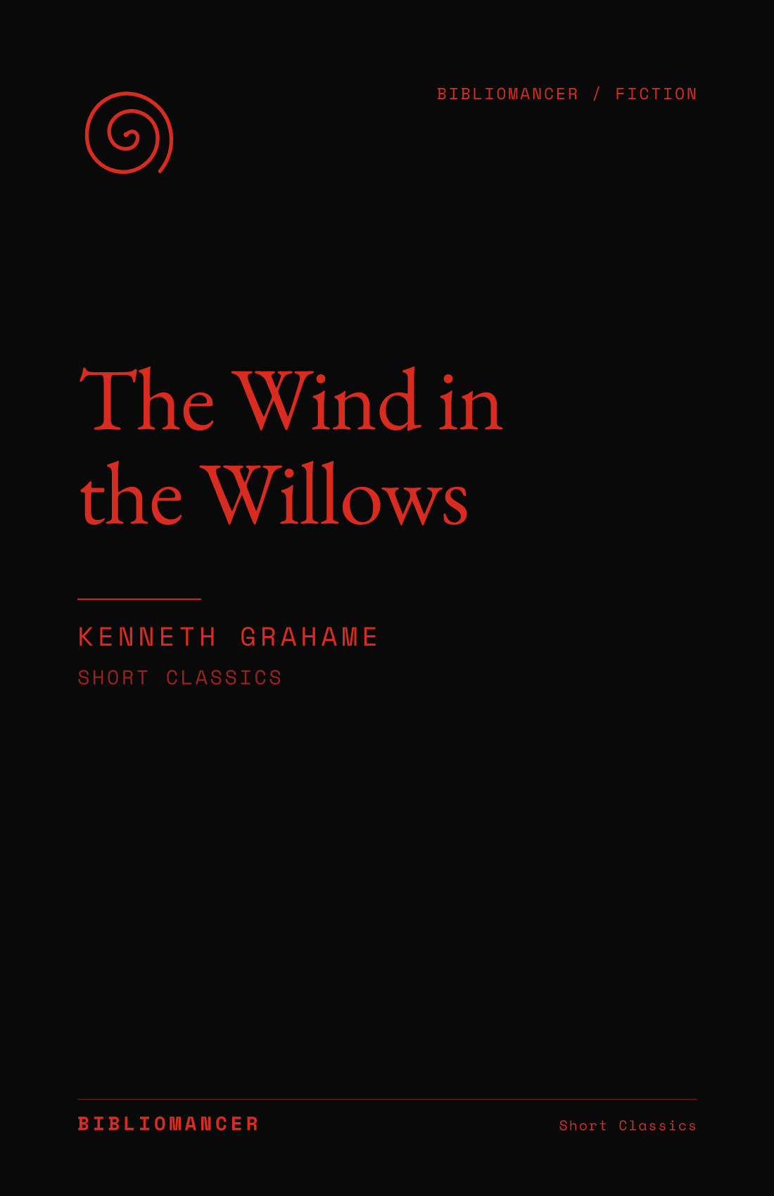 The Wind in the Willows by Kenneth Grahame — Bibliomancer edition cover