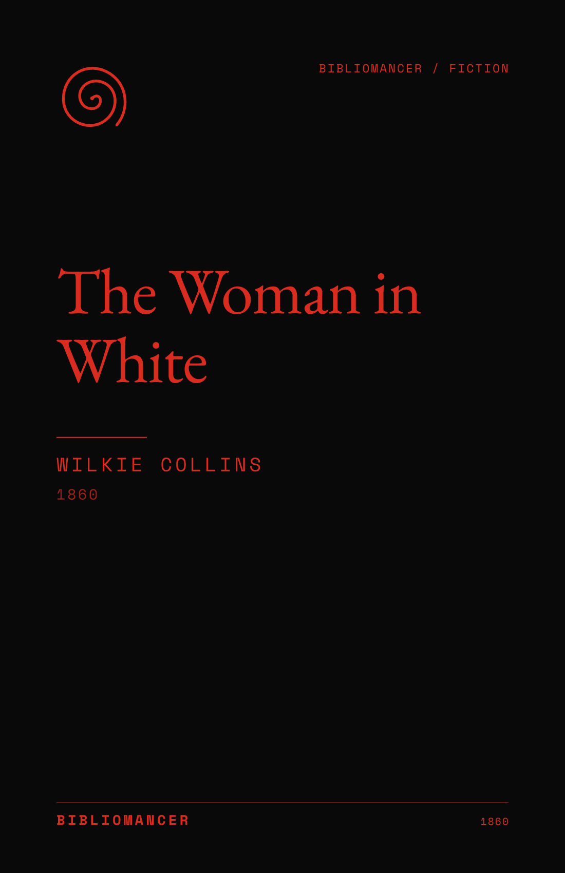 The Woman in White by Wilkie Collins — Bibliomancer edition cover
