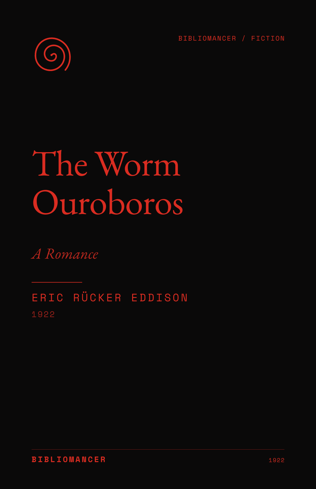 The Worm Ouroboros by Eric Rücker Eddison — Bibliomancer edition cover