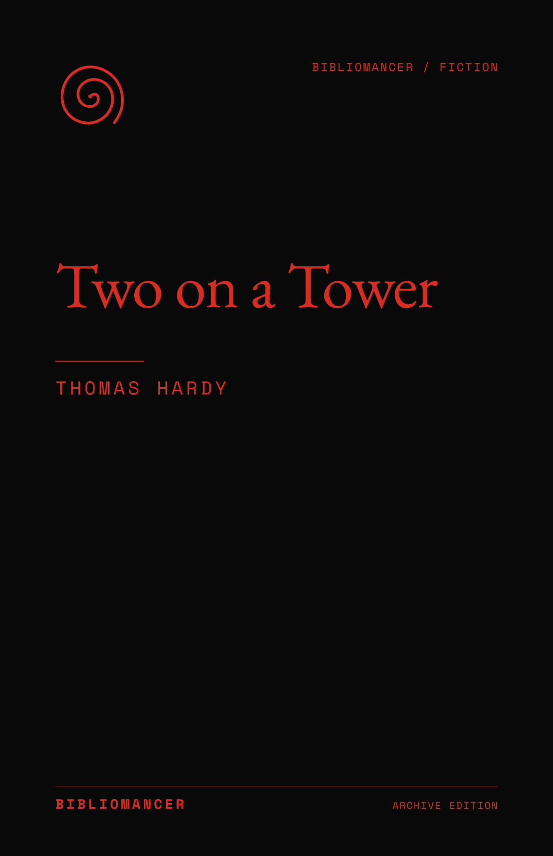Two on a Tower by Thomas Hardy — Bibliomancer edition cover