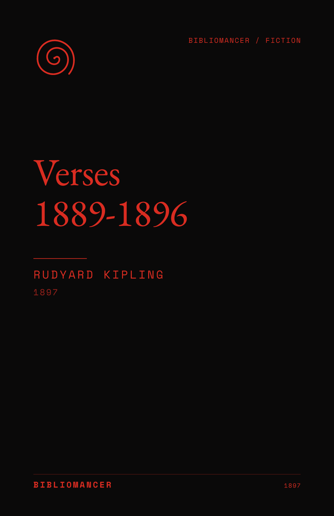 Verses 1889-1896 by Rudyard Kipling — Bibliomancer edition cover