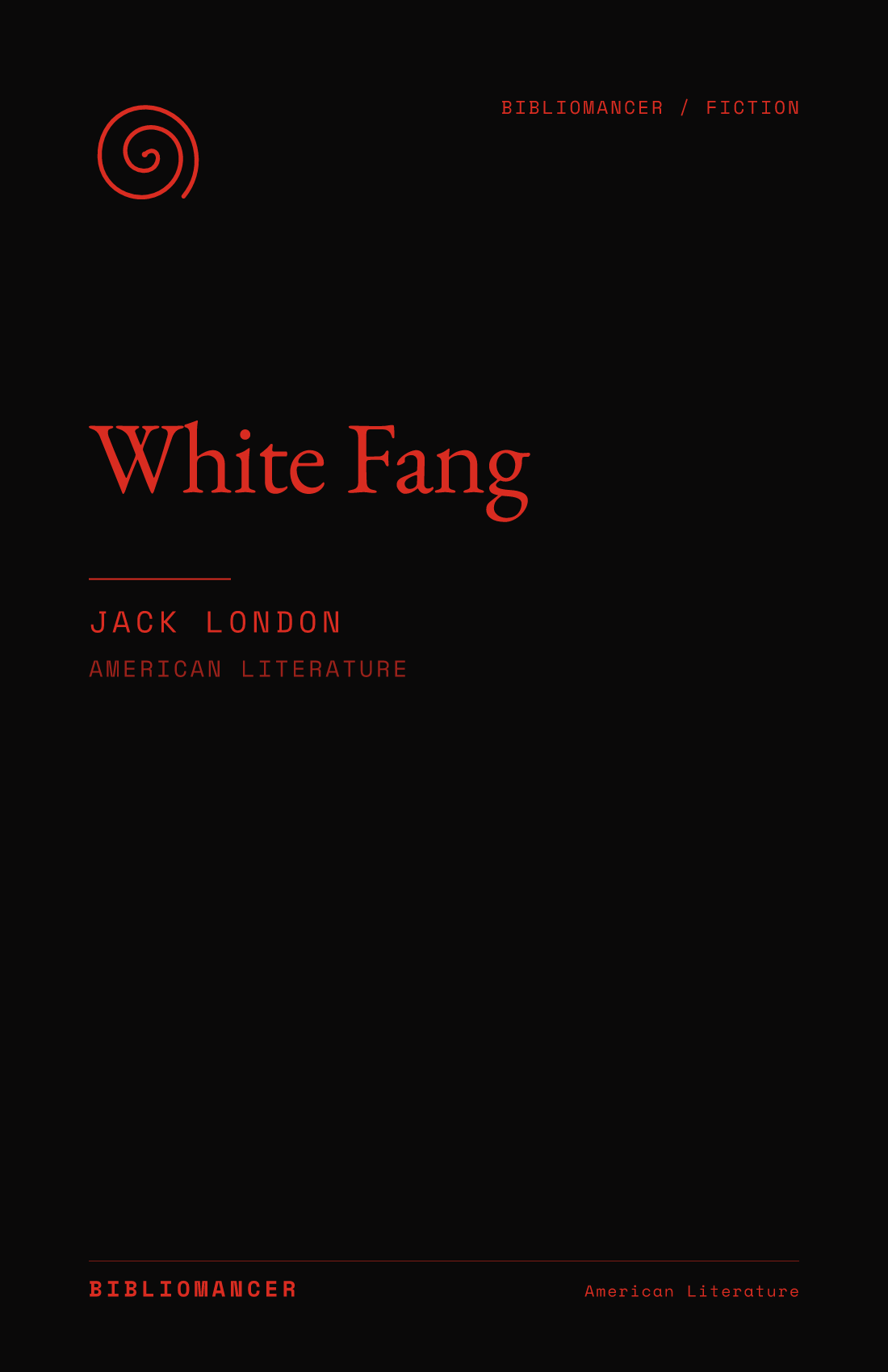 White Fang by Jack London — Bibliomancer edition cover