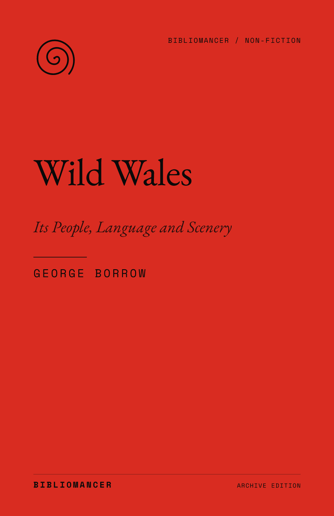 Wild Wales by George Borrow — Bibliomancer edition cover