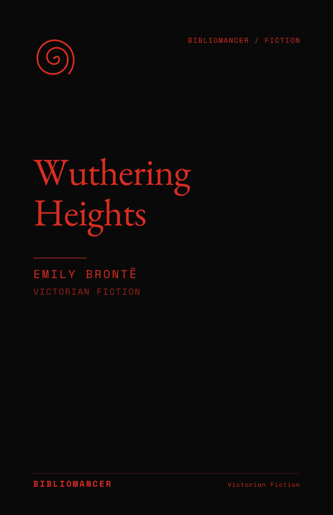 Wuthering Heights by Emily Brontë — Bibliomancer edition cover